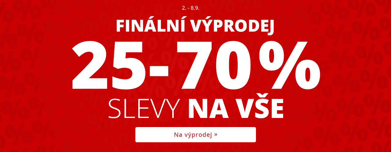 Finální výprodej 25-70 % na vše