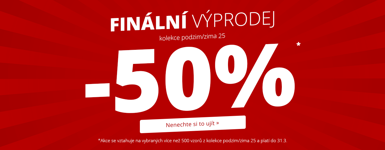 Finální výprodej -50 % na kolekci podzim/zima* Finální výprodej -50 % na kolekci podzim/zima*